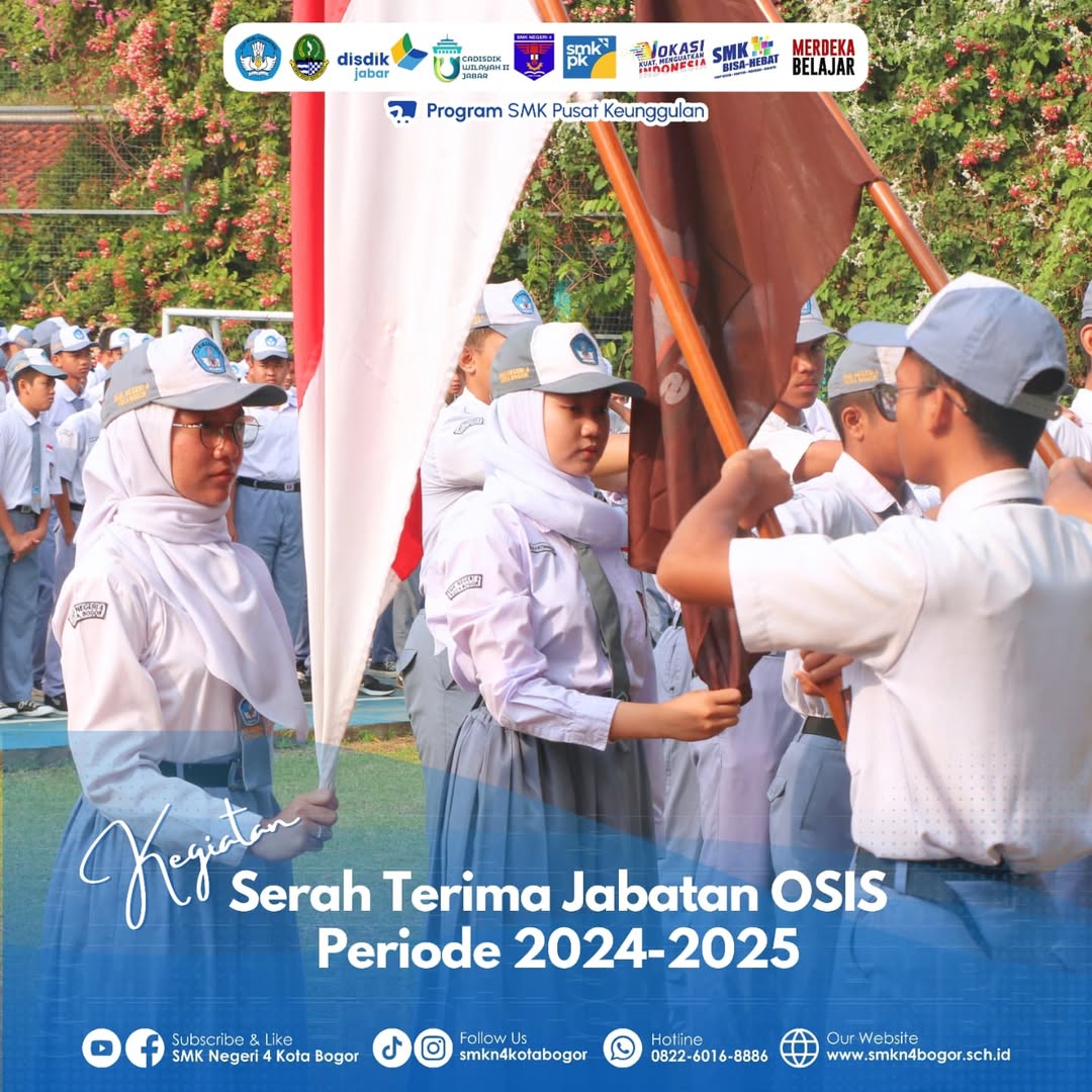 Serah Terima Jabatan Osis Periode 2024/2025 SMK Negeri 4 Bogor