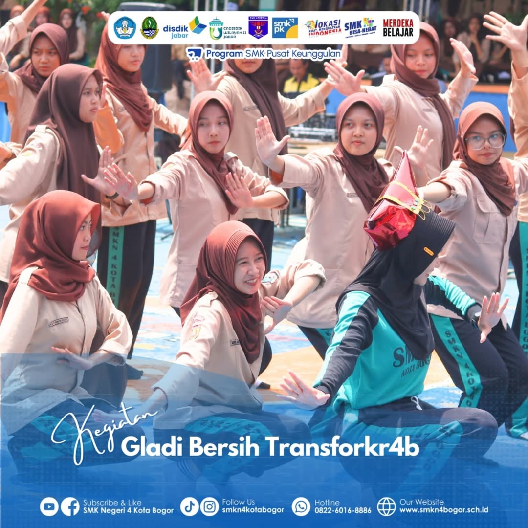 Gladi Bersih Transforkr4b SMK Negeri 4 Bogor