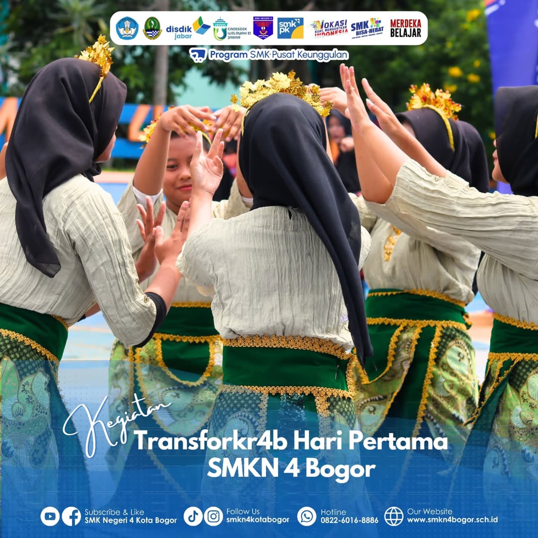 Transforkr4b SMK Negeri 4 Bogor Hari ke-1