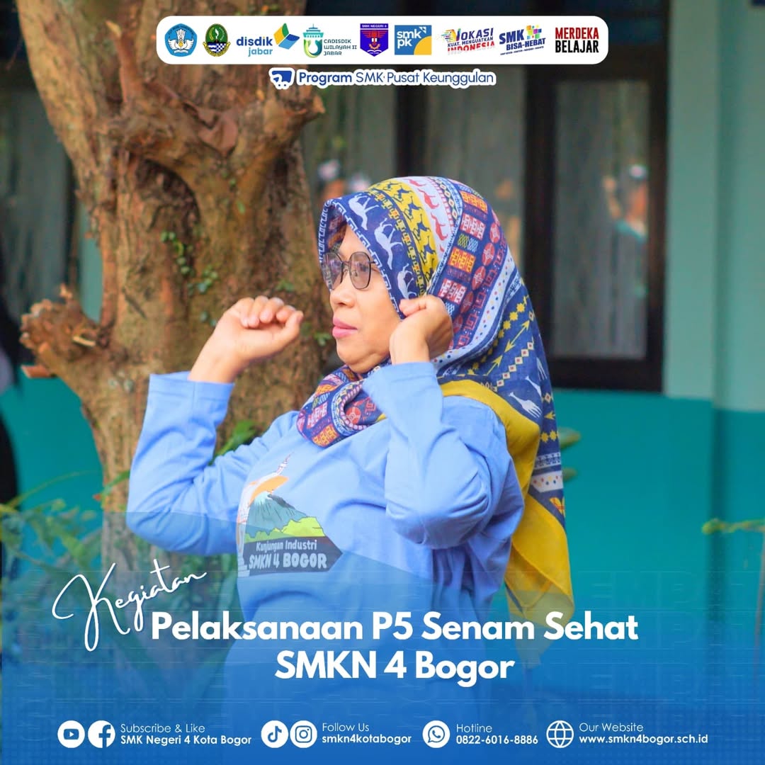 Kamis Sehat/Senam P5 di Lapangan SMK Negeri 4 Bogor