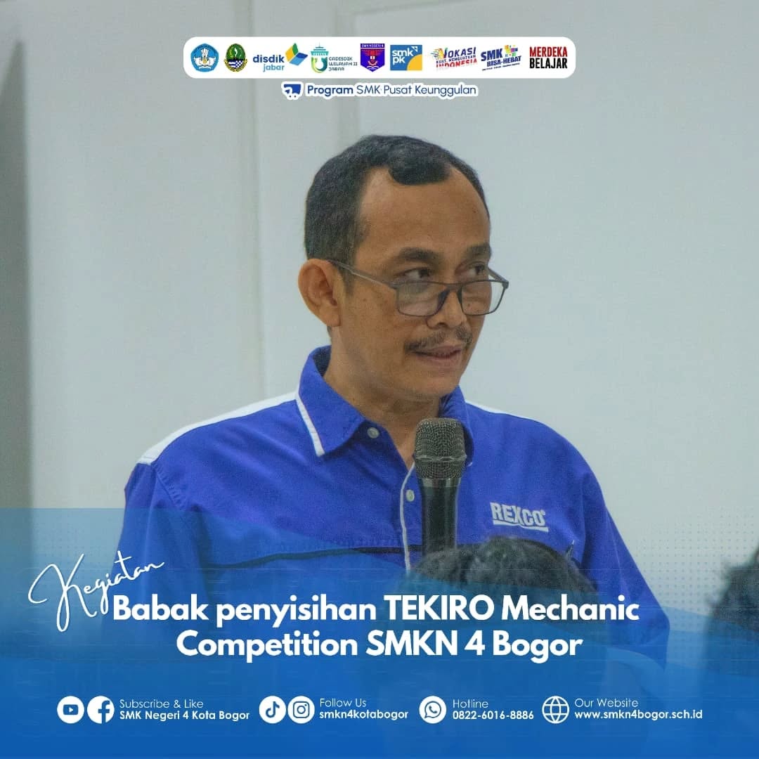 Babak Penyisihan Tekiro Mechanic Competition SMKN 4 Bogor